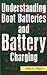 Understanding Boat Batteries and Battery Charging