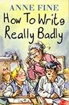 How to Write Really Badly