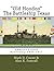 "Old Hoodoo" The Battleship Texas: America's First Battleship 1895-1911