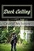 Dark Calling (Dark Calling,...