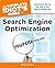 The Complete Idiot's Guide to Search Engine Optimization