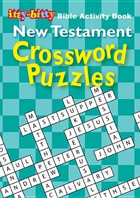 IttyBitty Activity Book New Testament Crossword Puzzles