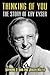 Thinking of You - The Story of Kay Kyser by Raymond D. Hair