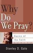 Why Do We Pray?