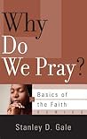 Why Do We Pray?