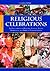 Religious Celebrations: An Encyclopedia of Holidays, Festivals, Solemn Observances, and Spiritual Commemorations