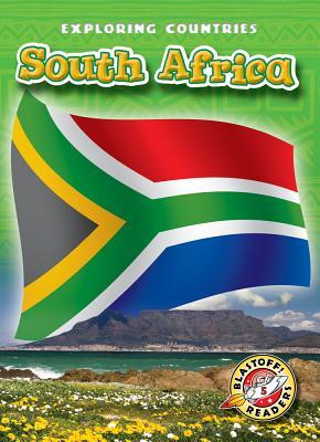 South Africa (Blastoff! Readers: Exploring Countries)