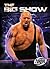 The Big Show (Torque Books: Pro Wrestling Champions)