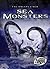 Sea Monsters (Torque Books: The Unexplained)