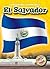 El Salvador (Blastoff! Readers: Exploring Countries)