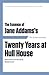 The Essence of . . . Jane Addams's Twenty Years at Hull House