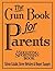 The Gun Book for Parents