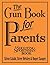 The Gun Book for Parents