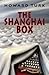The Shanghai Box