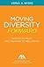 Moving Diversity Forward: H...