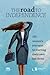 The Road to Independence by ABA Commission on Women in ...