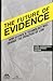 The Future of Evidence: How Science & Technology Will Change the Practice of Law