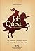 Job Quest for Lawyers: The Essential Guide to Finding and Landing the Job You Want