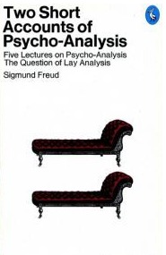 Two Short Accounts of Psycho-Analysis (Paperback)