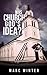 Was Church God's Idea? by Marc Winter