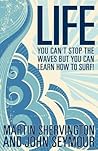 Life: You Can't S...