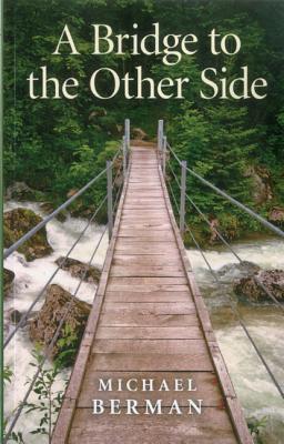 A Bridge to the Other Side (Paperback)