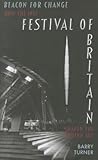 Beacon of Change: How the 1951 Festival of Britain Shaped the Modern Age