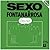 El sexo de Fontanarrosa (El...