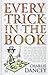 Every Trick in the Book