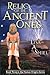 Relic of the Ancient Ones: A Novel of Adventure, Romance, and the Riddles of Ancient History (Human Origins Series, Book 3