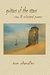 Guitars of the Stars: New and Selected Poems