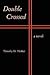 Double Crossed