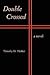 Double Crossed