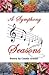 A Symphony of Seasons