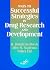 Ways to Successful Strategies in Drug Research and Development