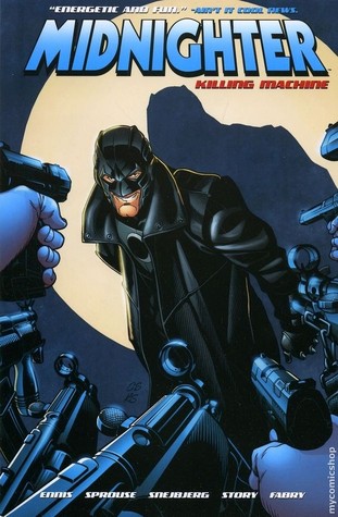 Midnighter, Vol. 1: Killing Machine (Paperback)