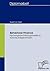 Behavioral Finance: Psychologische Erklärungsansätze für typisches Anlegerverhalten (German Edition)