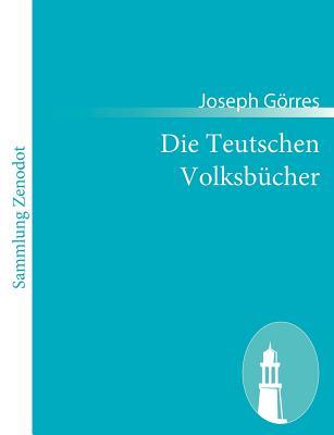 Die Teutschen Volksbücher (Paperback)