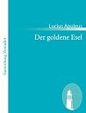 Der Goldene Esel