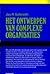 Het ontwerpen van complexe organisaties by Jay R. Galbraith