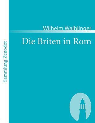 Die Briten in Rom: Novelle