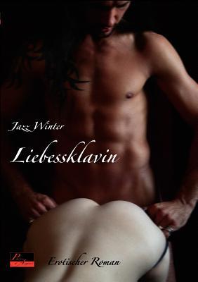 Liebessklavin (Paperback)