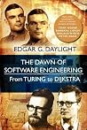 The Dawn of Software Engineering: from Turing to Dijkstra