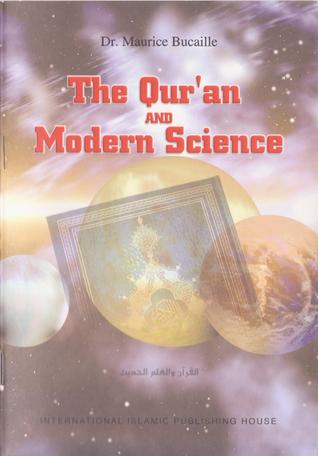 The Qur'an and Modern Science