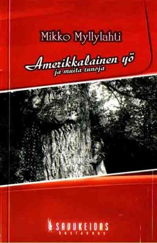 Amerikkalainen yö ja muita runoja