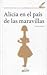 Alicia en el país de las maravillas