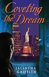 Coveting the Dream