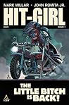 Hit Girl #1 by Mark Millar