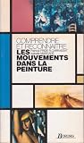 Comprendre et reconnaître les mouvements dans la peinture