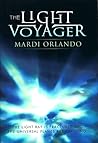The Light Voyager by Mardi Orlando Edwards